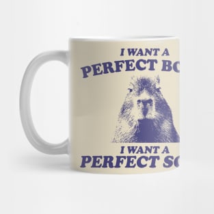 Capybara i want a perfect body Shirt, Funny Capybara Meme T Shirt, Retro Cartoon T Shirt, Weird T Shirt, Meme T Shirt, Trash Panda T Shirt, Unisex Mug